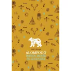 Álomfogó – Indián mesék és legendák