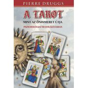   A tarot, mint az önismeret útja pszichológiai megvilágításban