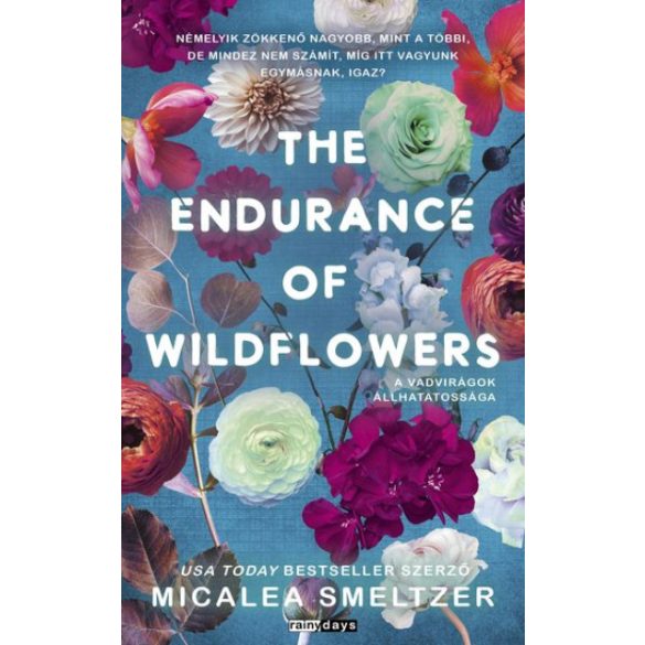 The Endurance of Wildflowers - A vadvirágok állhatatossága - Éldekorált kiadás