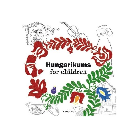 Hungarikums for Children