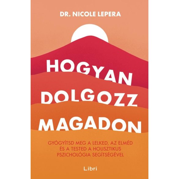 Hogyan dolgozz magadon