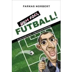 Nem foci, FUTBALL!