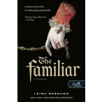 The Familiar - A bizalmas