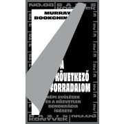   A következő forradalom - Népi gyűlések és a közvetlen demokrácia ígérete