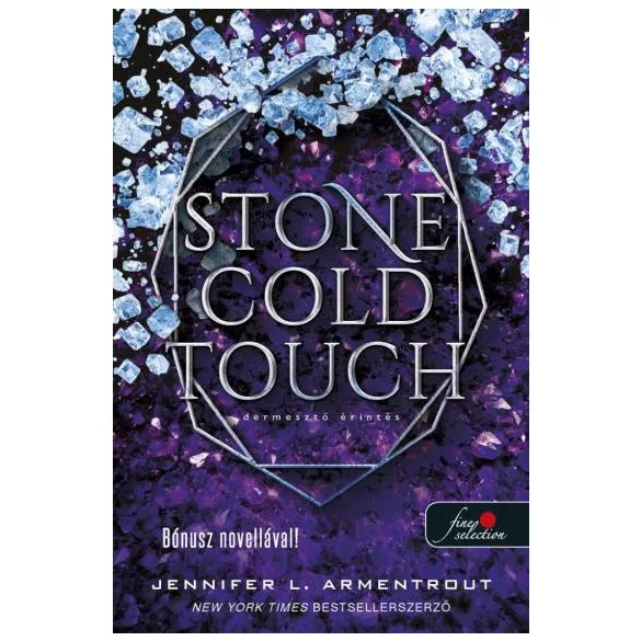 Stone Cold Touch - Dermesztő érintés (Komor elemek 2.)
