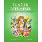 Tündéri esti mesék