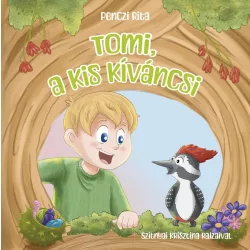 Tomi, a kis kíváncsi