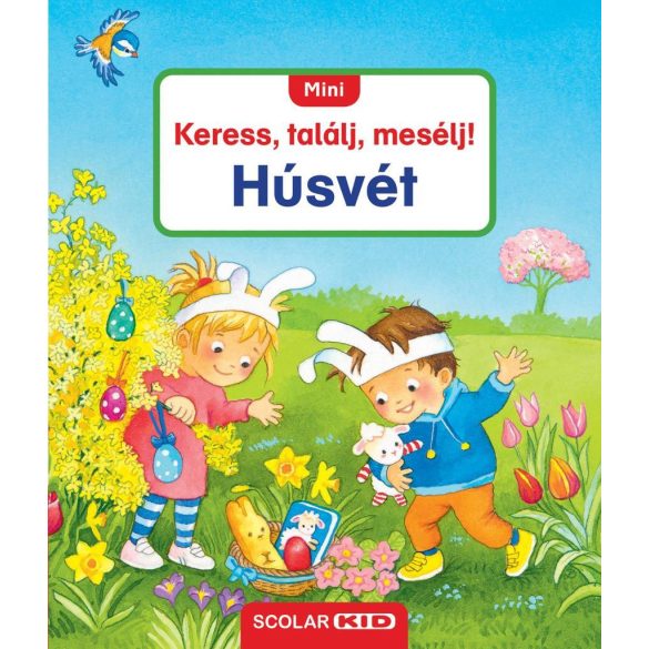 Mini - Keress, találj, mesélj! - Húsvét