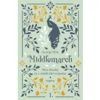 Middlemarch - Miss Brooke és a vidéki élet szépsége