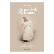 Régi mosolyok régi könnyek