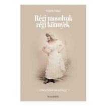 Régi mosolyok régi könnyek