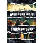 Álmodban majd szakíthatunk?