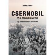 Csernobil és a magyar média