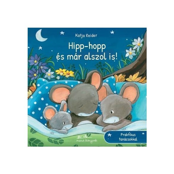 Hipp-hopp és már alszol is!