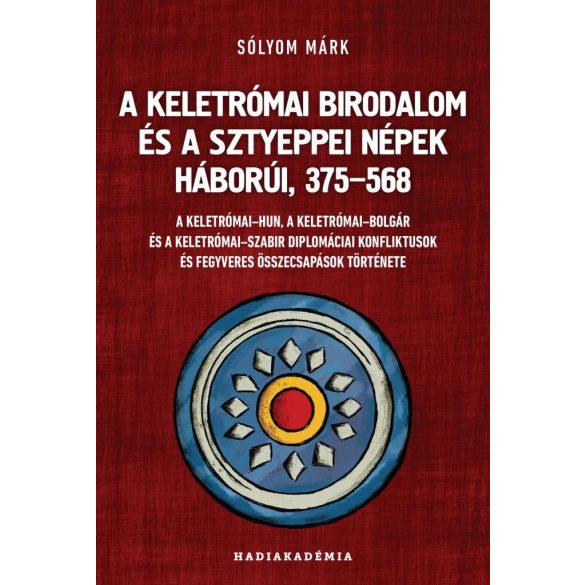 A Keletrómai Birodalom és a sztyeppei népek háborúi, 375-568