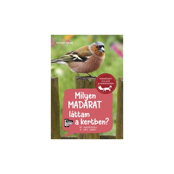 Milyen madarat láttam a kertben?