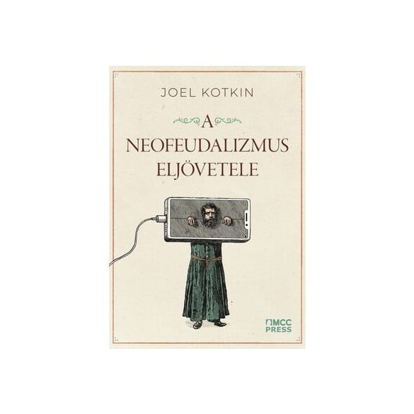 A neofeudalizmus eljövetele