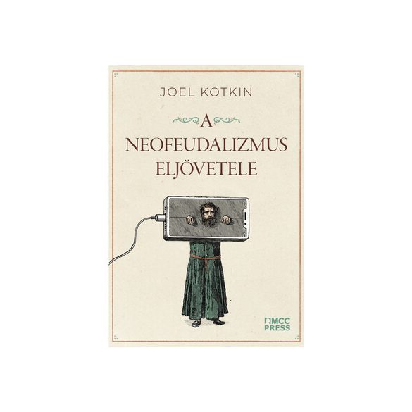 A neofeudalizmus eljövetele