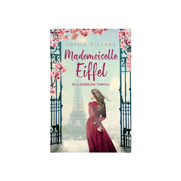 Mademoiselle Eiffel és a szerelem tornya