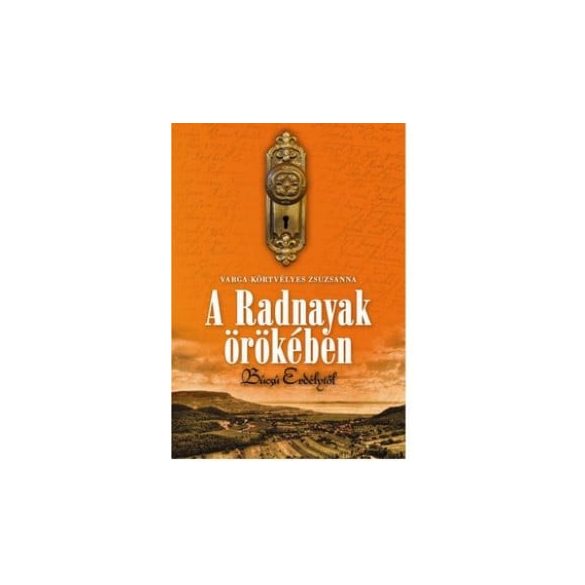 A Radnayak örökében