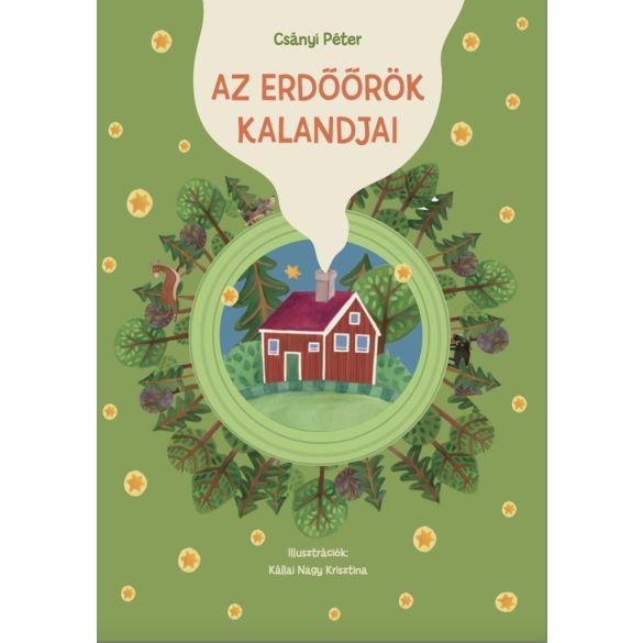 Az Erdőőrök kalandjai