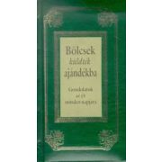 Bölcsek küldték ajándékba