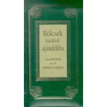 Bölcsek küldték ajándékba