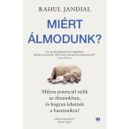 Miért álmodunk?