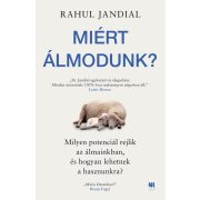Miért álmodunk?