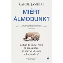 Miért álmodunk?