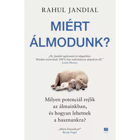 Miért álmodunk?