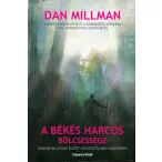 A békés harcos bölcsessége (2. kiadás)