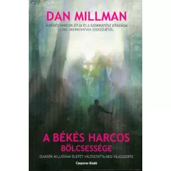 A békés harcos bölcsessége (2. kiadás)