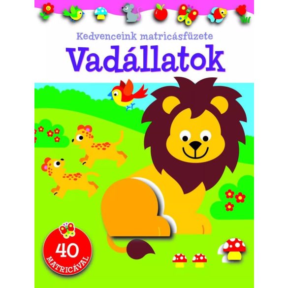 Kedvenceink matricásfüzete - Vadállatok