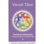   Szellemtudomány III. rész - A bölcsesség és a szeretet útja