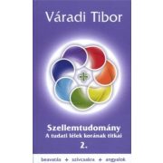   Szellemtudomány II. rész – A tudati lélek korának titkai