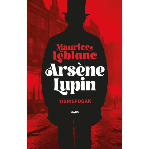 Arsene Lupin - Tigrisfogak