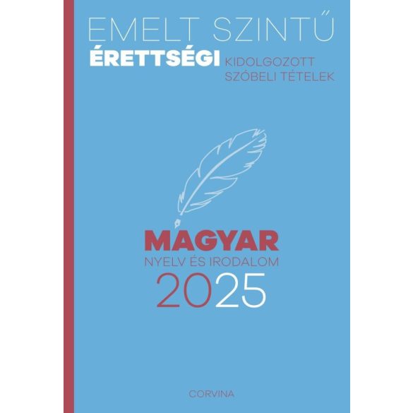 Emelt szintű érettségi - magyar nyelv és irodalom 2025