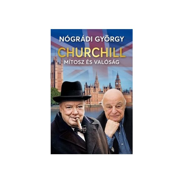 Churchill – Mítosz és valóság