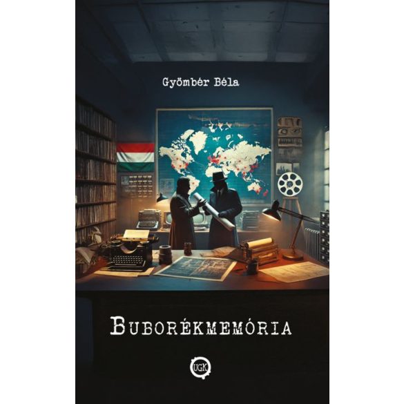 Buborékmemória – avagy fejezetek a magyar-amerikai ipari kémkedés történetéből