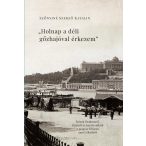 "Holnap a déli gőzhajóval érkezem"