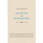 Jelentés és őszinteség