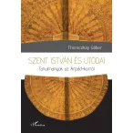 Szent István és utódai