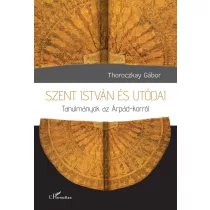 Szent István és utódai
