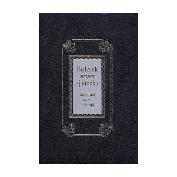 Bölcsek nemes ajándéka