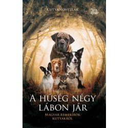 A hűség négy lábon jár