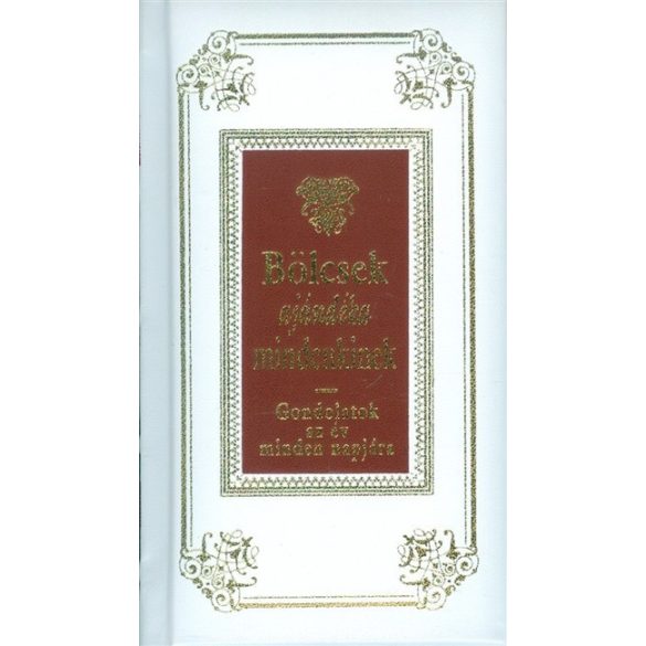 Bölcsek ajándéka mindenkinek