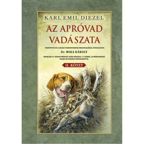 Az apróvad vadászata II. kötet