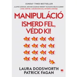 Manipuláció - Ismerd fel, védd ki!
