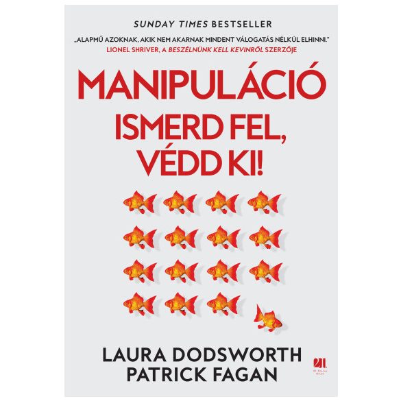 Manipuláció - Ismerd fel, védd ki!